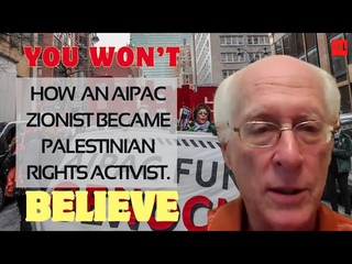 A former Zionist AIPAC member debunks: US, Israel, Zionism, Palestine, Hamas, Partition, Arab world.