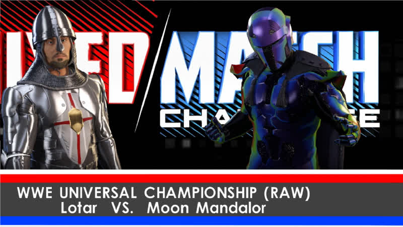 WWE, 64 ( Mixed Match Challenge RAW: Universal Championchip) Lotar VS Moon