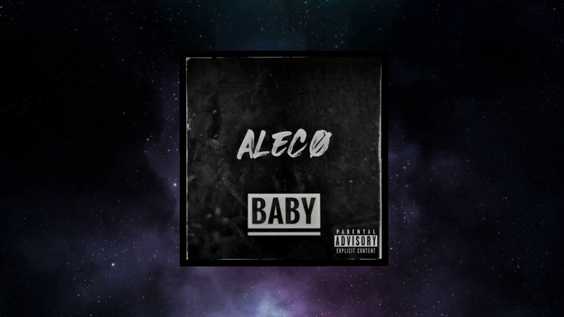 Alecø Baby ( Official