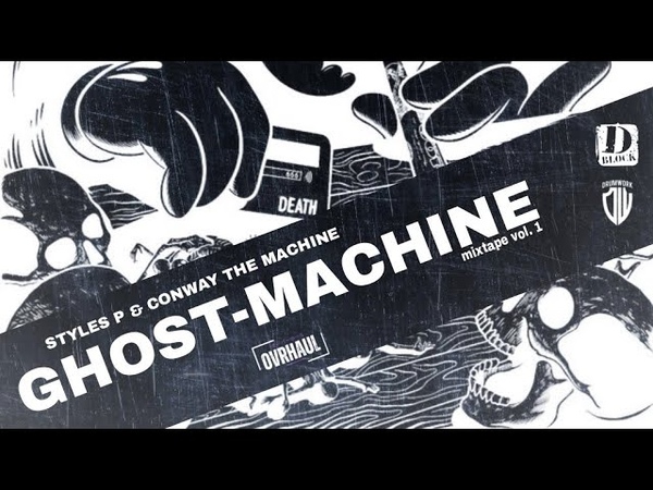 STYLES P CONWAY THE MACHINE GHOST MACHINE MIXTAPE ( Produced by