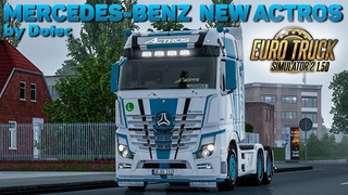 MERCEDES NEW ACTROS by DotecДЕТАЛЬНЫЙ ОБЗОР МОДА ETS 2