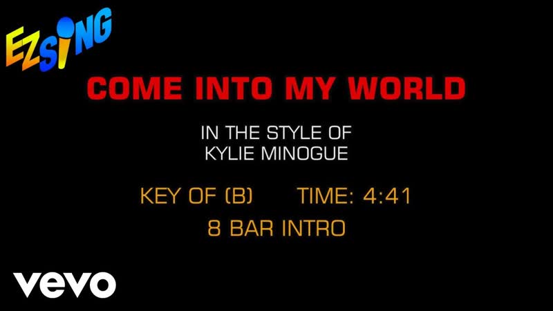 Kylie Minogue Come Into My World (