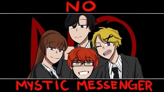 Mystic Messenger Animatic | No - Meghan Trainor
