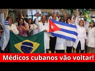 Mdicos cubanos vo voltar com o programa Mais Mdicos