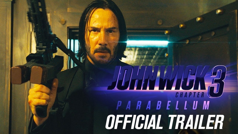 John Wick: Chapter 3 Parabellum (2019 Movie) Official Trailer Keanu Reeves, Halle