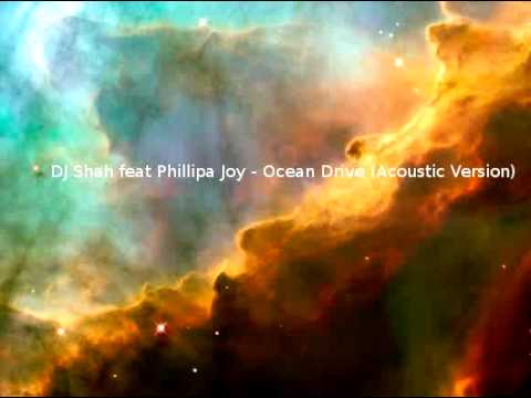 DJ Shah feat Phillipa Joy Ocean
