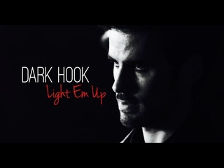 Dark Hook  Light Em Up 5x10