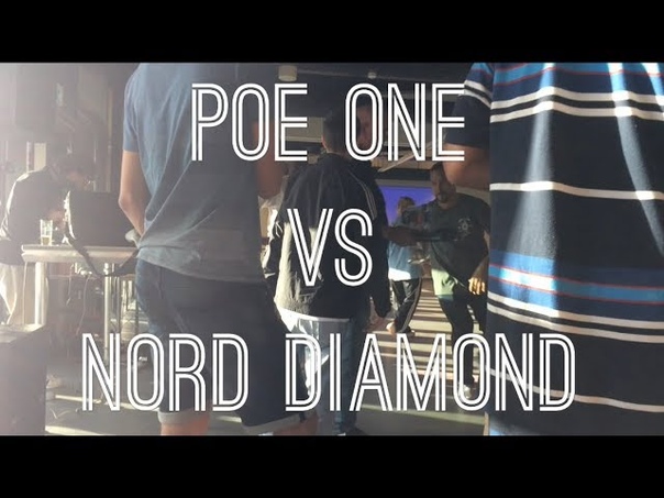 Poe One vs Nord Diamond, Notorious IBE 2017