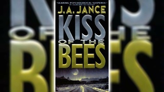 Kiss of the Bees [Part 2]  (Walker Family #2) by J.A. Jance | Audiobooks Full Length