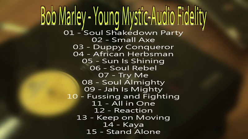 Bob Marley Young Mystic Audio