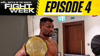 Battle of the Giants FIGHT WEEK: VLOG Series - Episode 4
