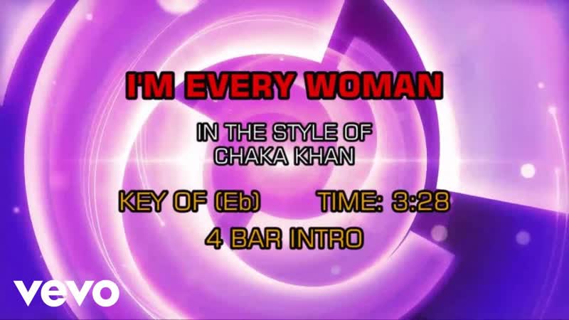 Chaka Khan Im Every Woman (